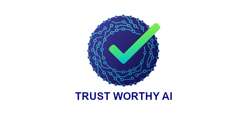 Trust Worthy AI
